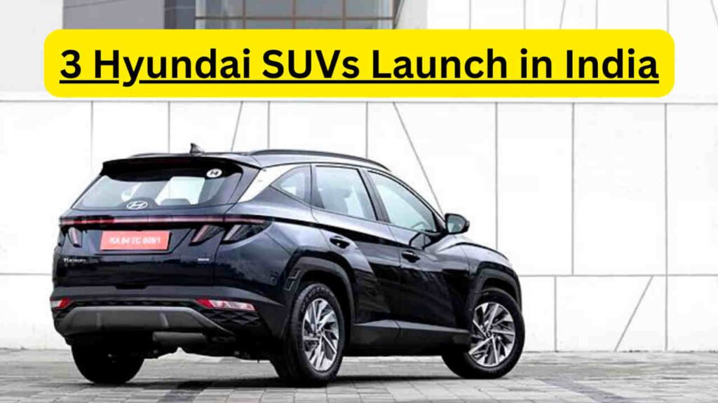 3 Hyundai SUVs Launch in India