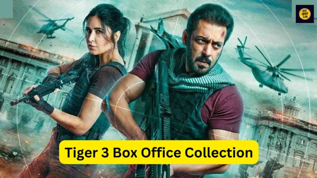 Tiger 3 Box Office Collection