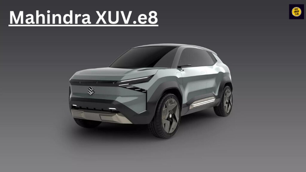 Mahindra XUV.e8