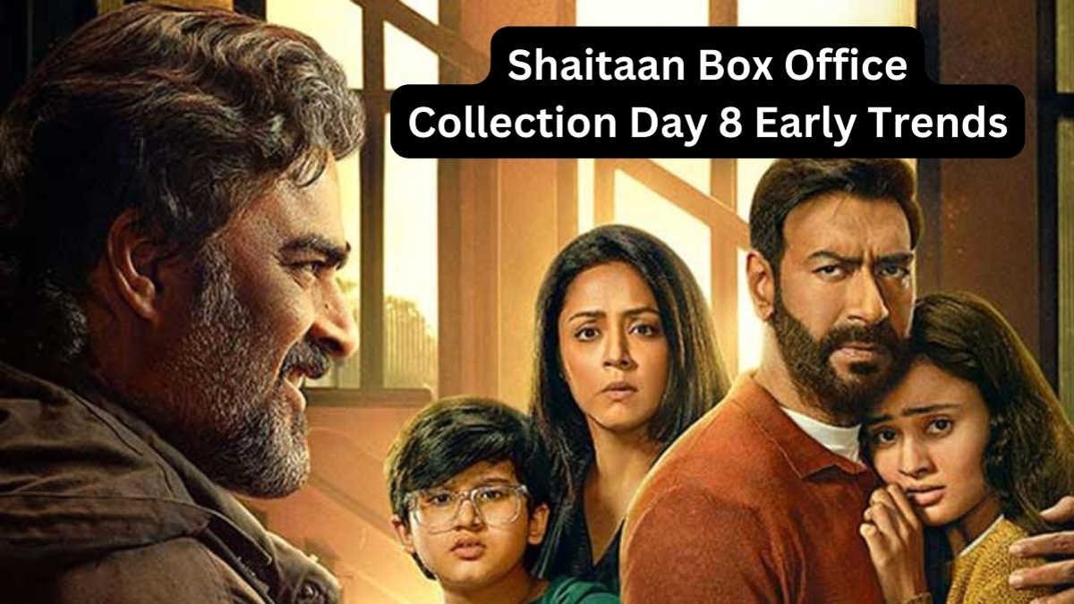 Shaitaan Box Office Collection Day 8 Early Trends